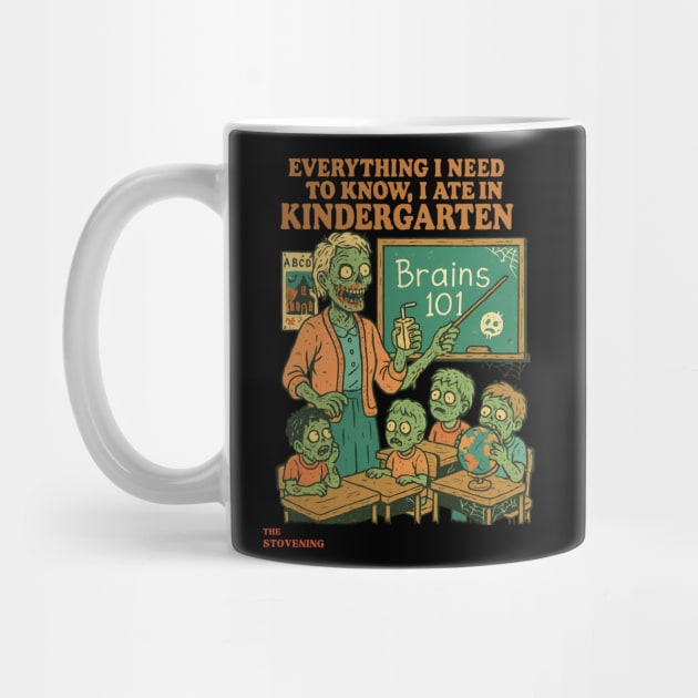 Everything i need to know , i ate in kindergarden by Randy 's Store